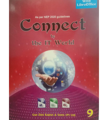 Connect to the IT World for Class - 9